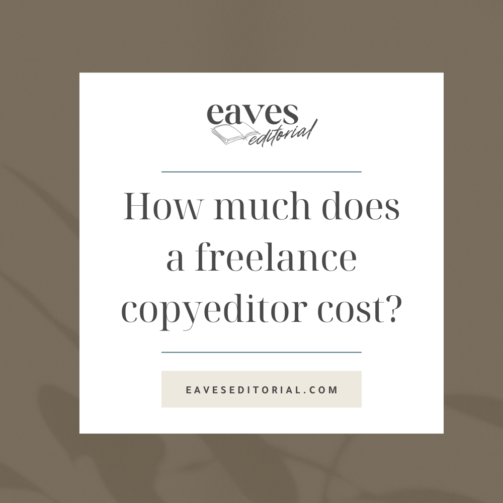 How much does a freelance copyeditor cost?